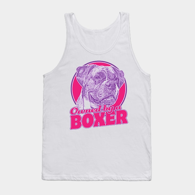 Owned By A Boxer Tank Top by veerkun